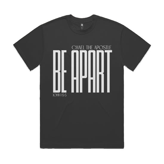 BE APART John 15:5 Series Heavy Weight Tee