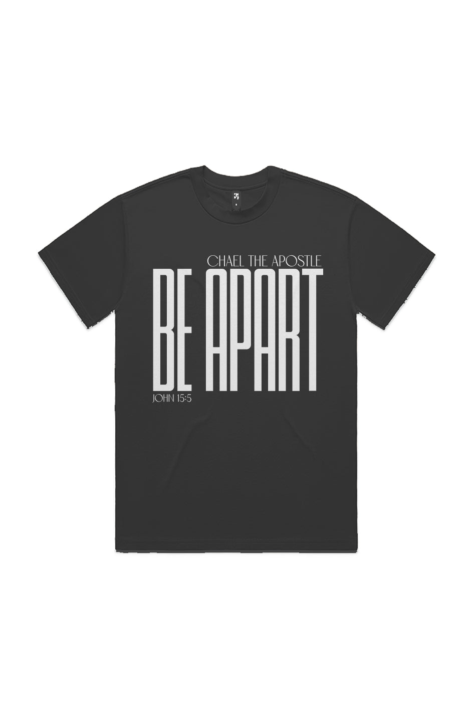 BE APART John 15:5 Series Heavy Weight Tee
