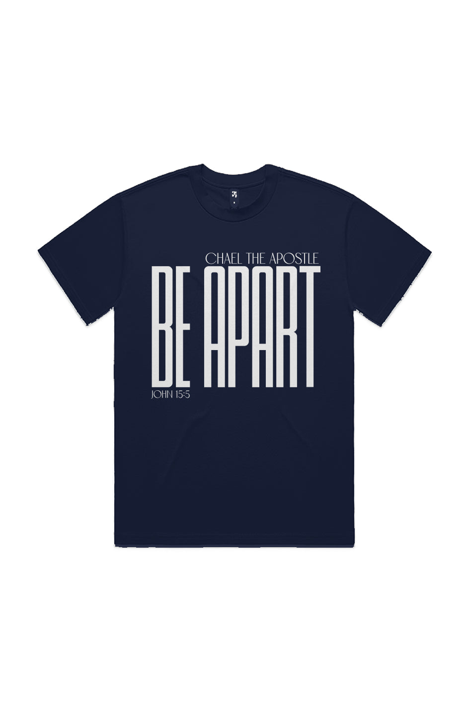 BE APART John 15:5 Series Heavy Weight Tee